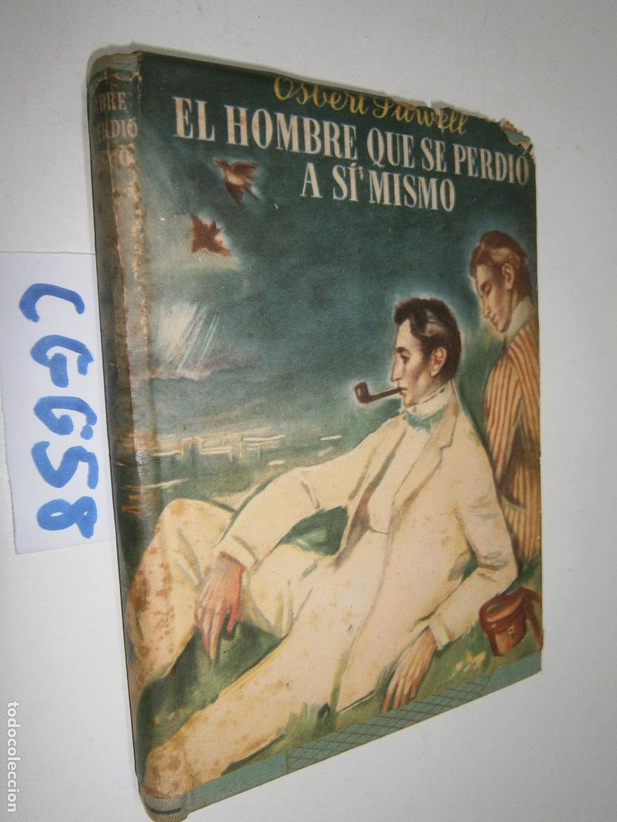 Libros de segunda mano: EL HOMBRE QUE SE PERDIO ASI MISMO