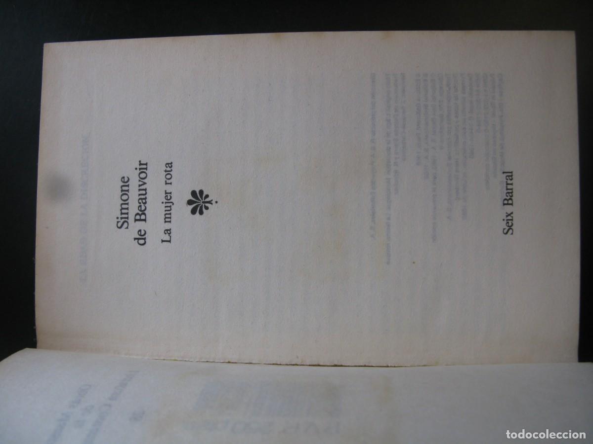 Libros de segunda mano: SIMONE DE BEAUVOIR - LA MUJER ROTA - Foto 2