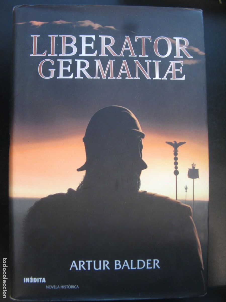 Libros de segunda mano: LIBERATOR GERMANIAE - BALDER, ARTUR - Foto 1
