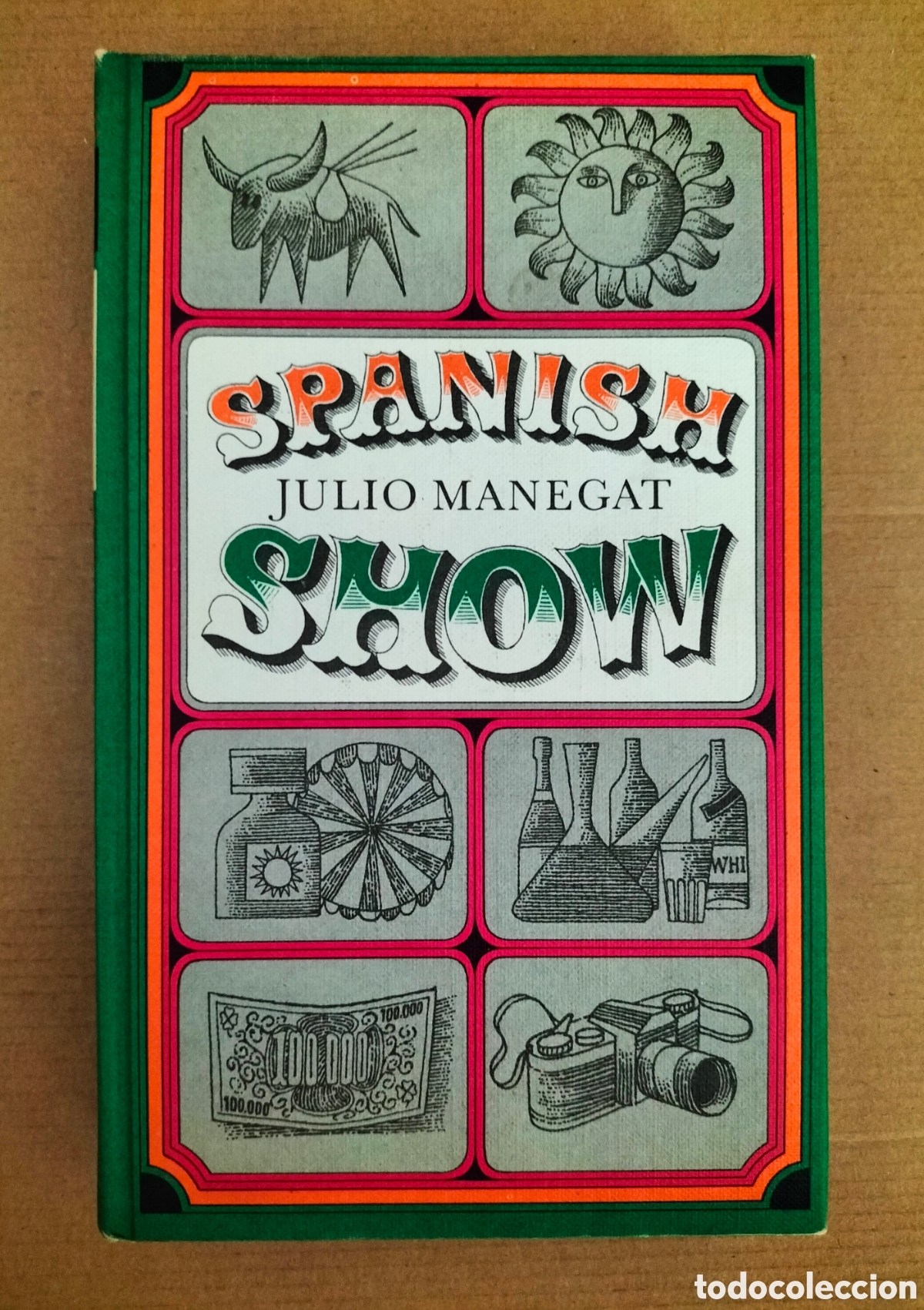 Libros de segunda mano: Spanish show. Julio Manegat. Editorial Planeta C&iacute;rculo de lectores. Libro