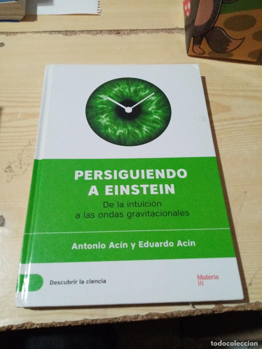 Libros de segunda mano: PERSIGUIENDO A EINSTEIN. ANTONIO Y EDUARDO ACIN. EST4B1 - Foto 1