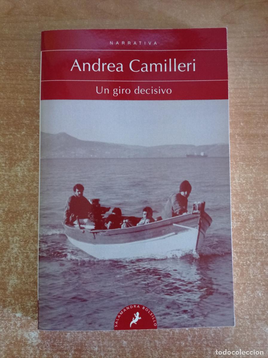 Libros de segunda mano: Un giro decisivo - Andrea Camilleri - Salamandra, 2019