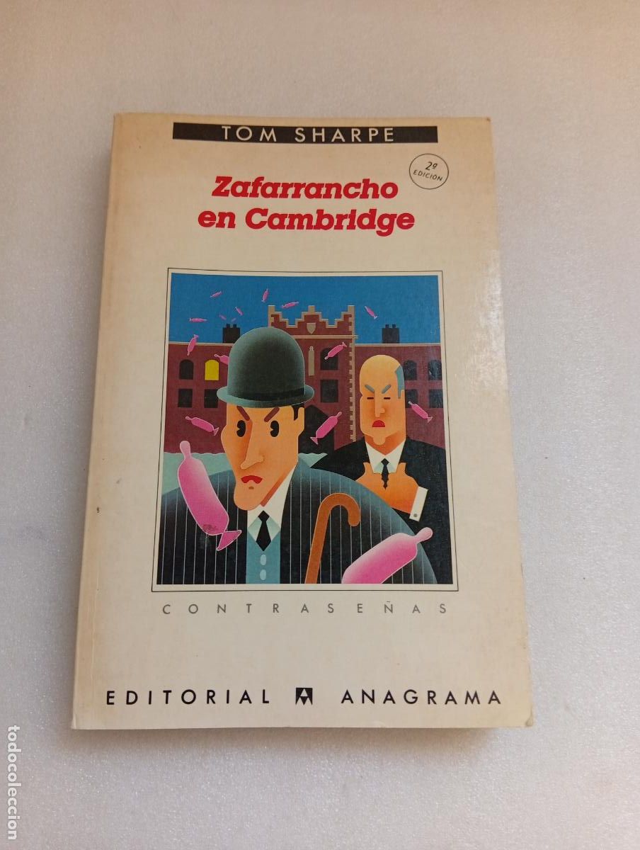 Libros de segunda mano: LIQUIDACI&Oacute;N: ZAFARRANCHO EN CAMBRIDGE - TOM SHARPE