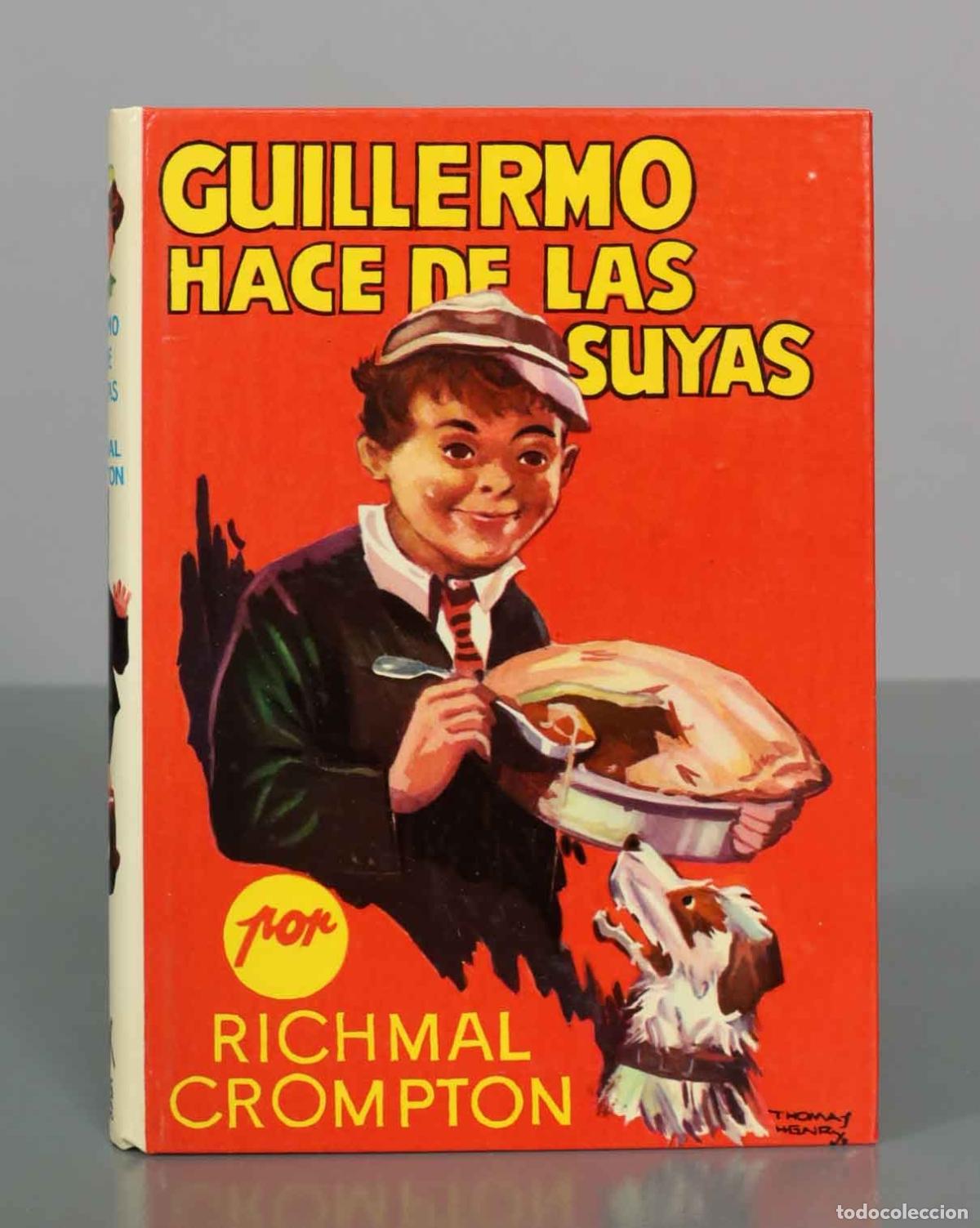 Libros de segunda mano: Guillermo hace de las suyas - Richmal Crompton - Editorial Molino