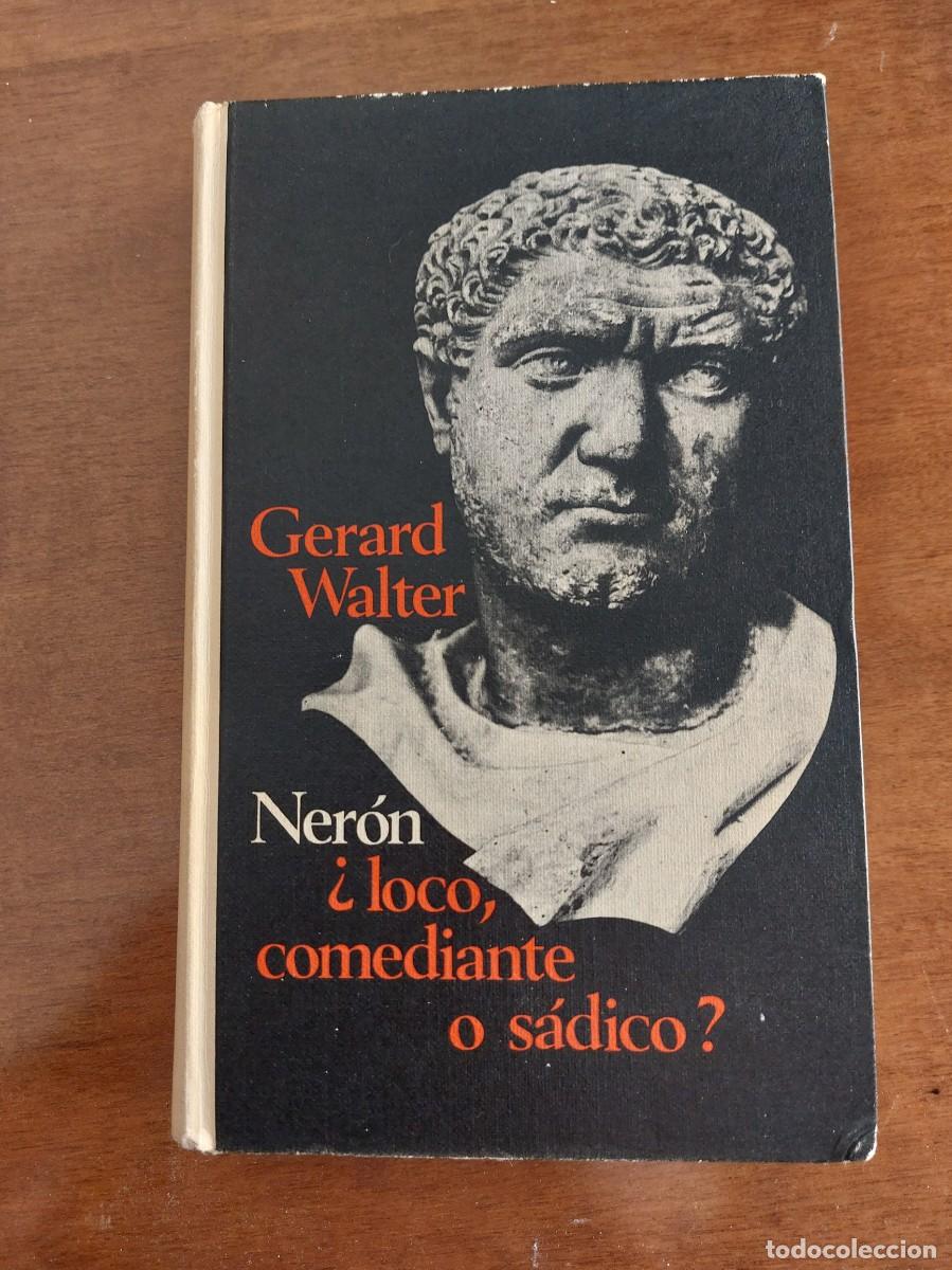 Libros de segunda mano: Ner&oacute;n - Gerard Walter (c&iacute;rculo de lectores, 1970) - Foto 1