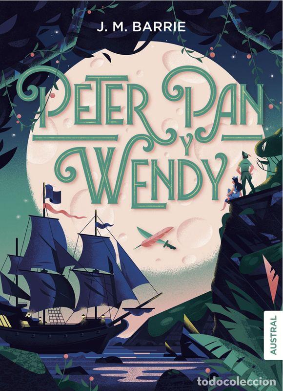 Libros de segunda mano: Peter Pan y Wendy. - Barrie, J. M..