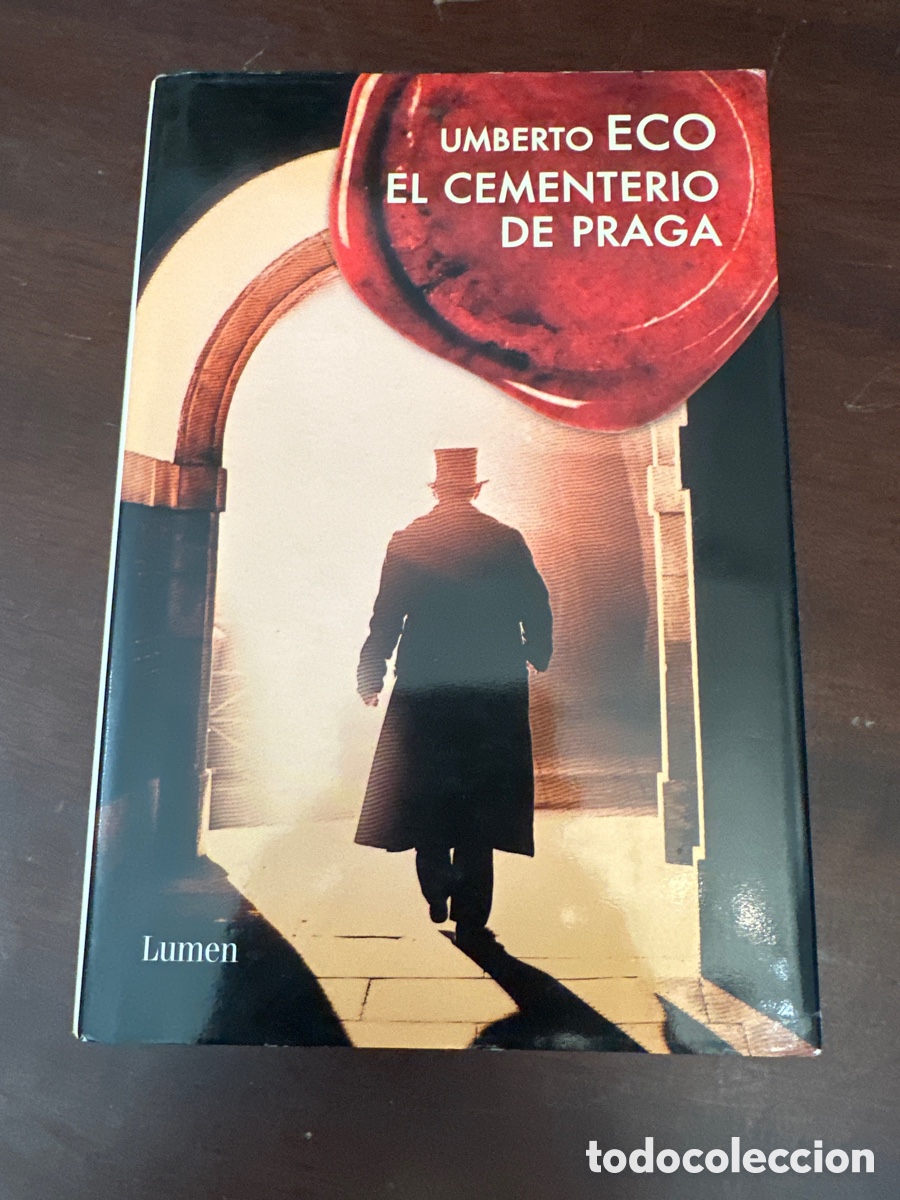 Libros de segunda mano: EL CEMENTERIO DE PRAGA - UMBERTO ECO - LUMEN,1&ordf; EDICION Diciembre 2010