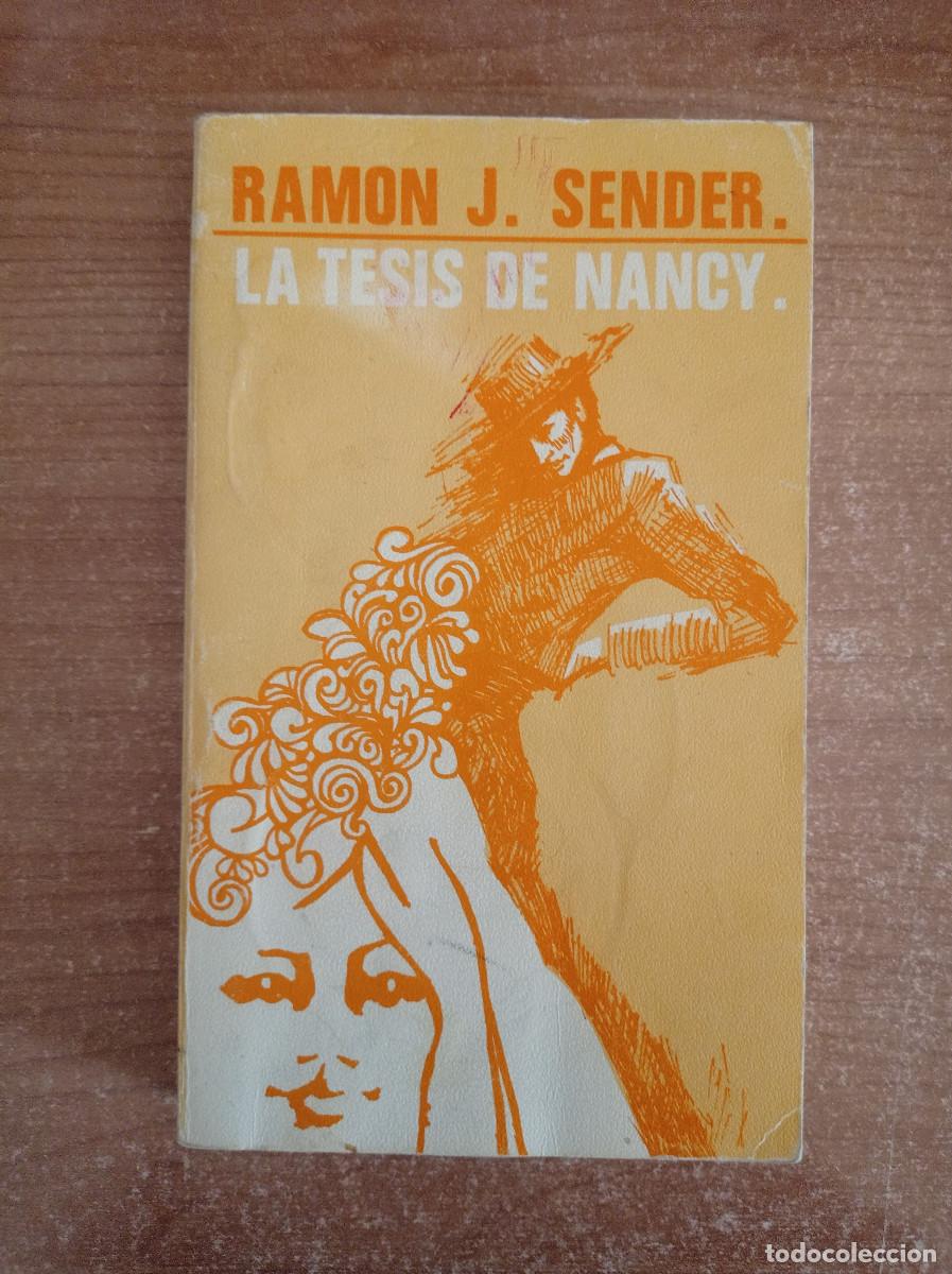 Gebrauchte B&uuml;cher: La tesis de Nancy - Ram&oacute;n J. Sender - Ed. Magisterio Espa&ntilde;ol, 1988
