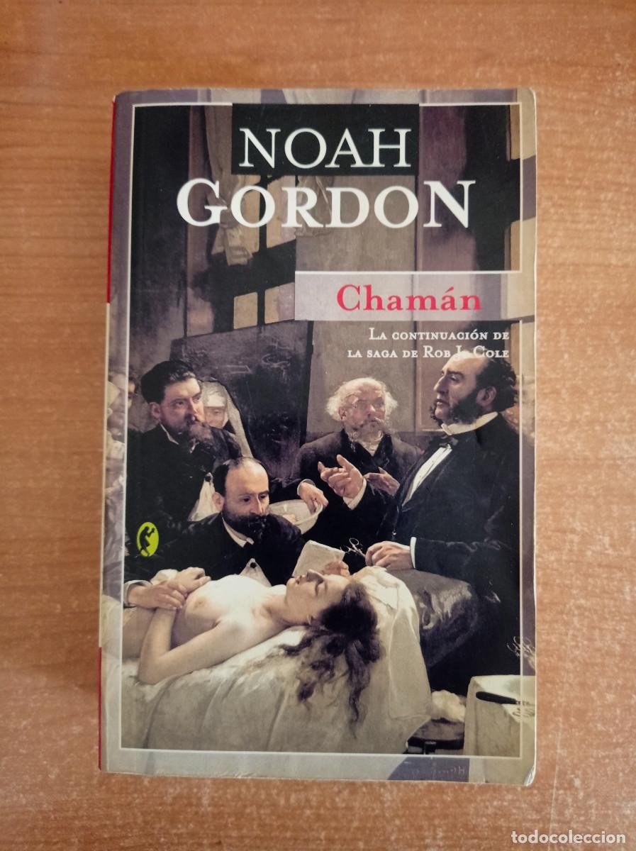 Libros de segunda mano: Cham&aacute;n - Noah Gordon - Ediciones B, 2005 - Foto 1