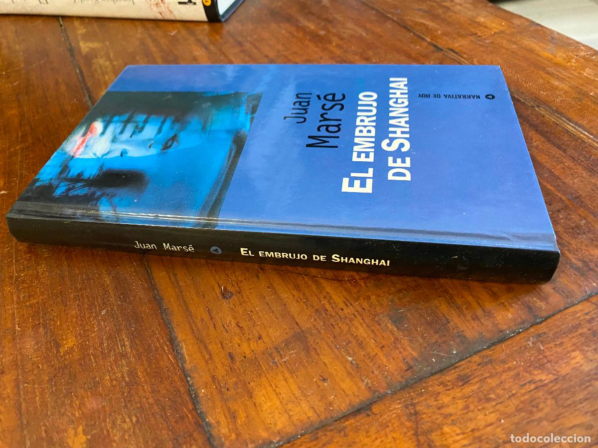 Libros de segunda mano: EL EMBRUJO DE SHANGHAI, JUAN MARSE
