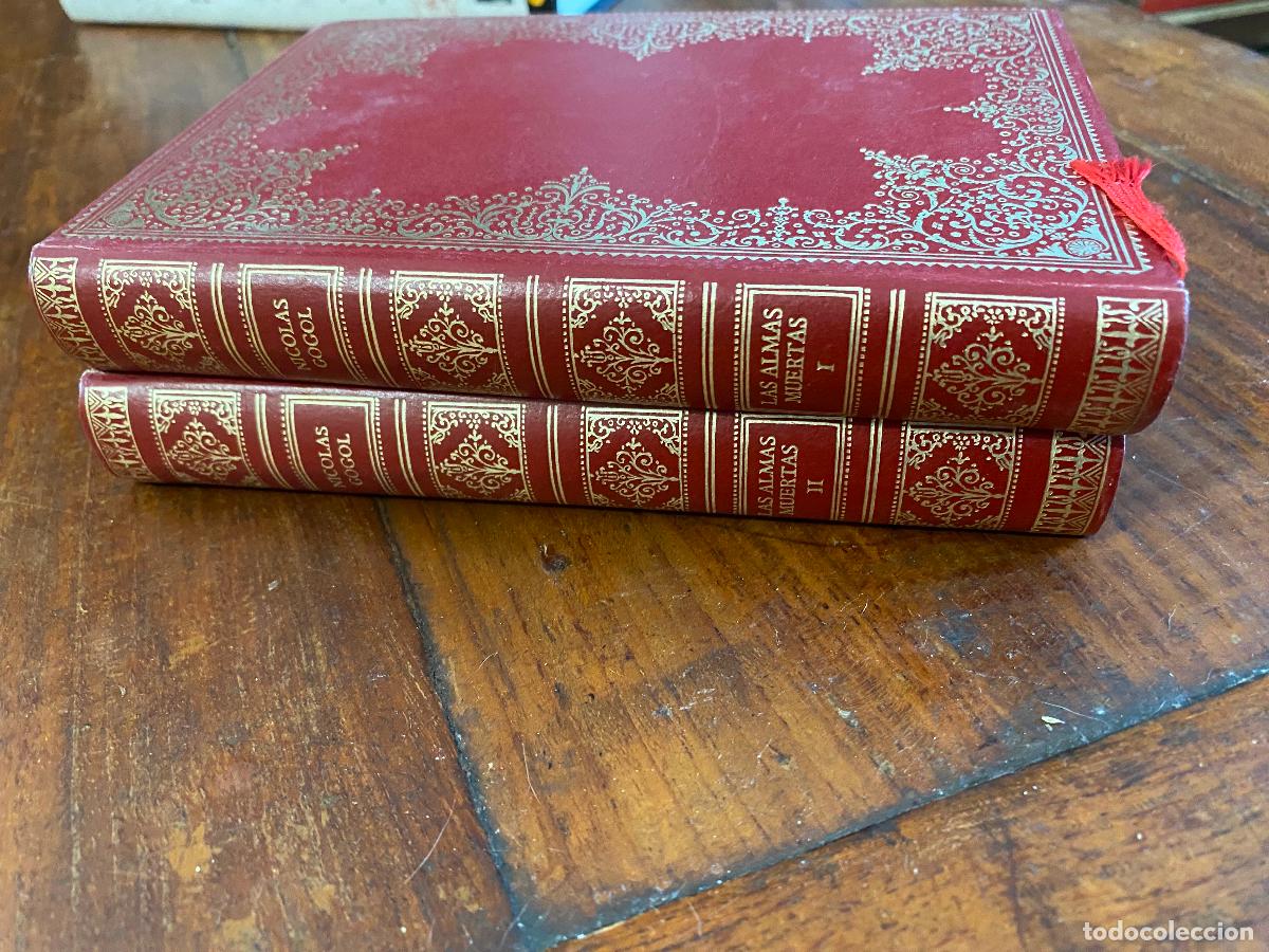 Libros de segunda mano: LAS ALMAS MUERTAS, I Y II - NICOLAS GOGOL 2 tomos