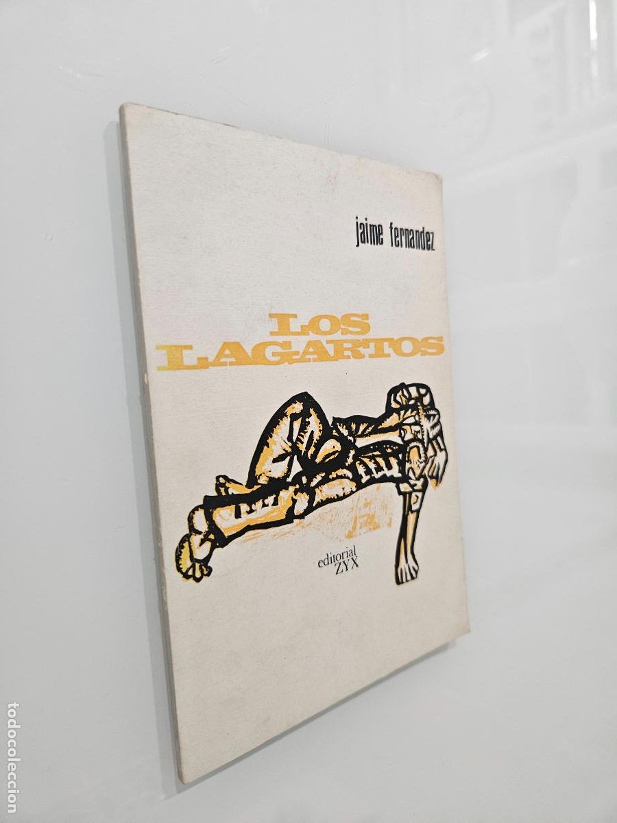 Libros de segunda mano: Los Lagartos | Jaime Fern&aacute;ndez | Editorial: ZYX, 1969