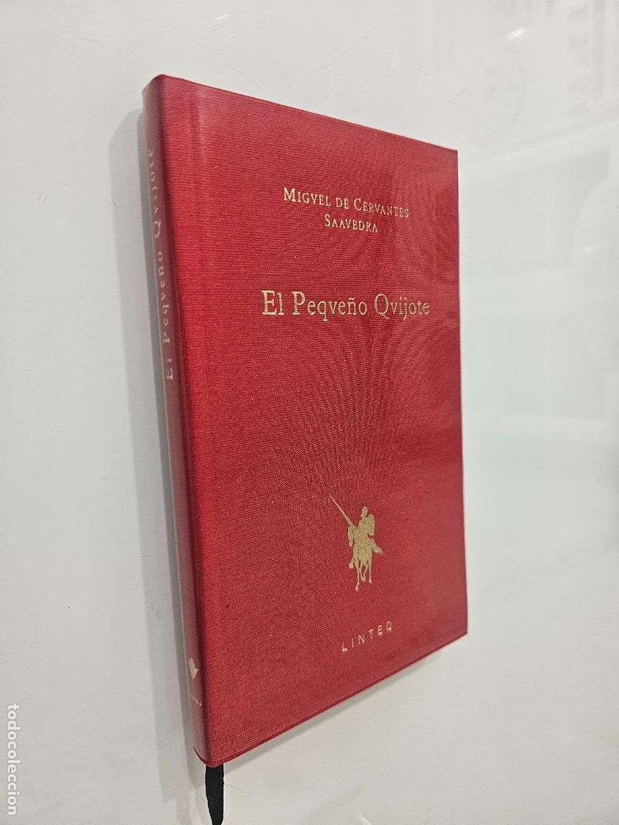 Libros de segunda mano: El peque&ntilde;o Quijote | Cervantes Saavedra, Miguel de | Editorial: Ediciones Linteo, 2003