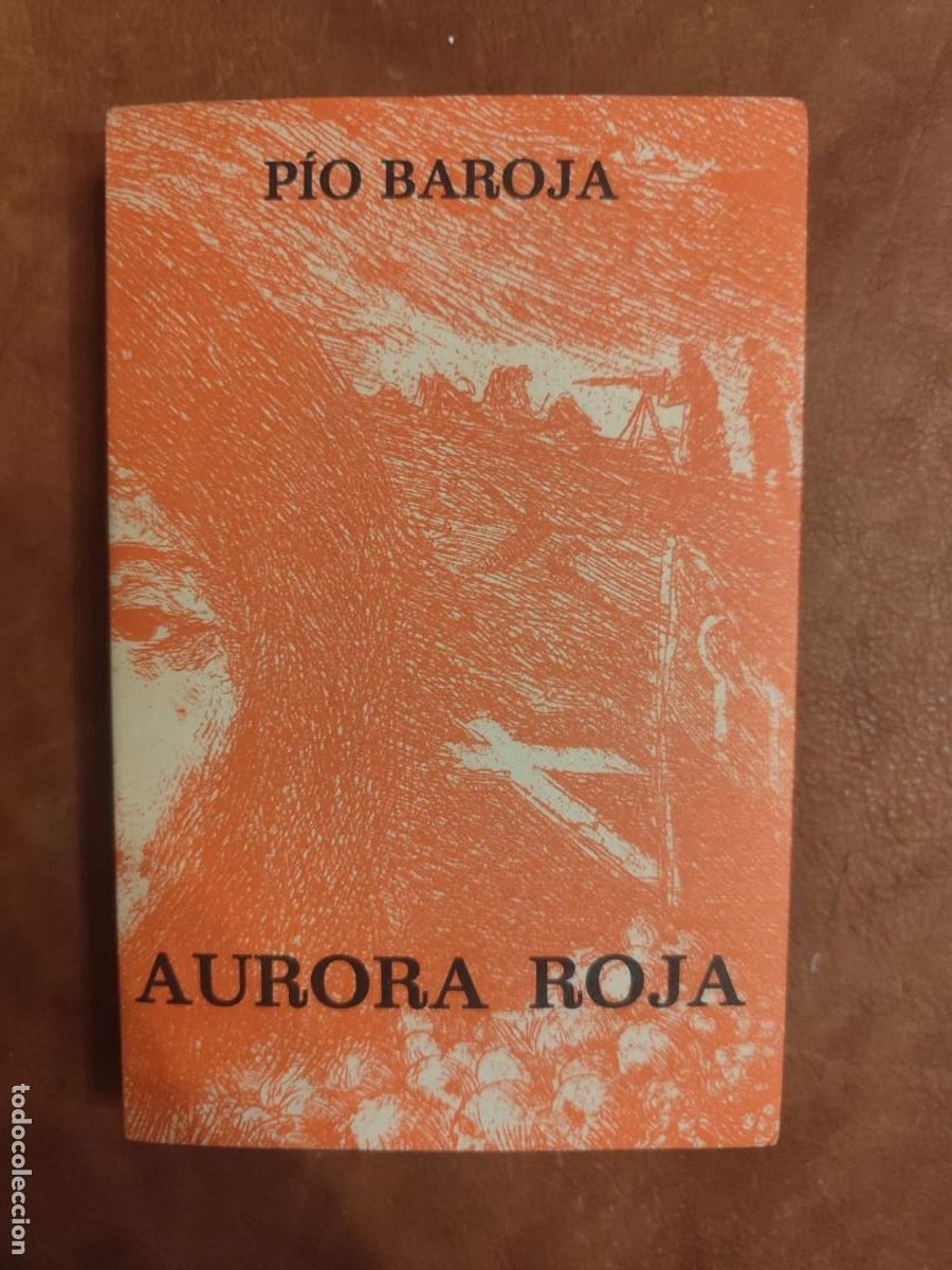 Gebrauchte B&uuml;cher: Pio Baroja. AURORA ROJA. Caro Raggio