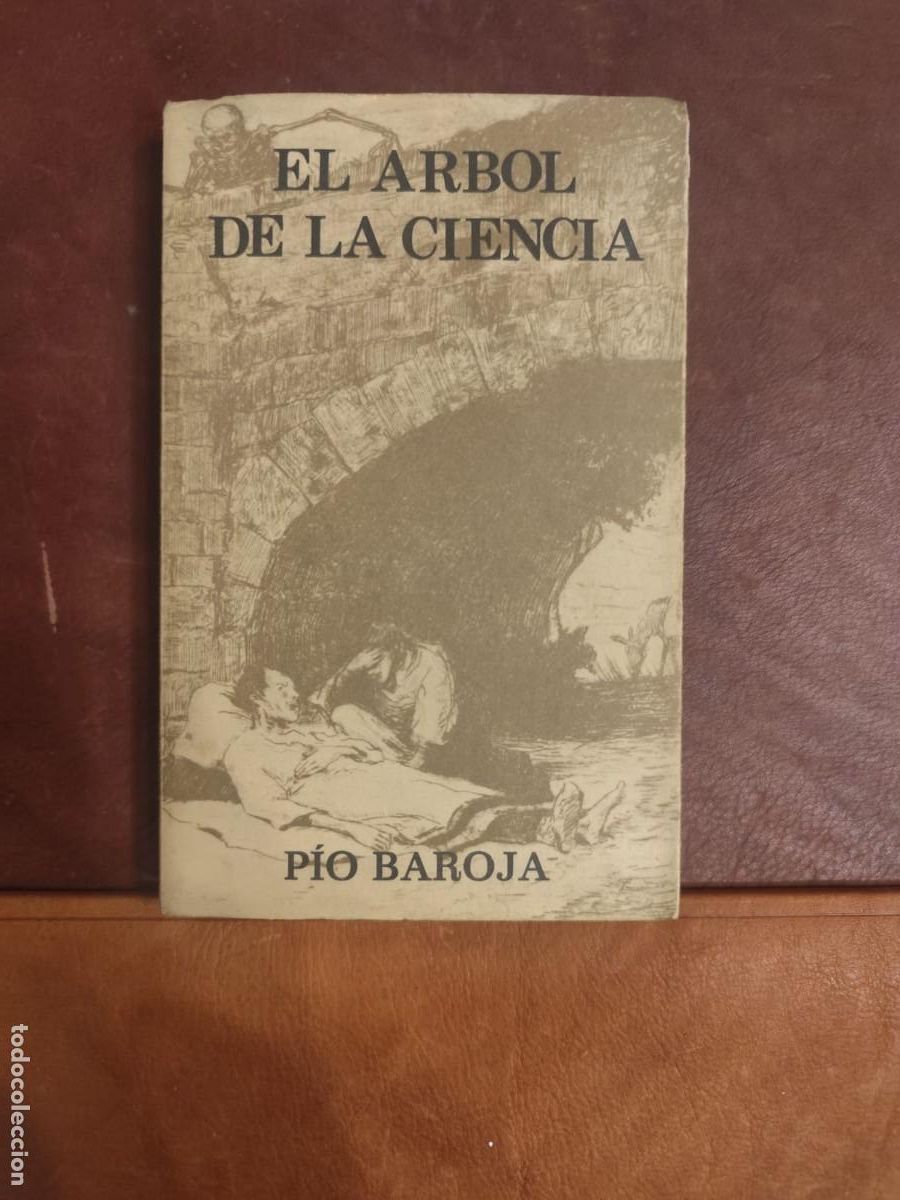 Gebrauchte B&uuml;cher: P&iacute;o Baroja. EL ARBOL DE LA CIENCIA. Caro Raggio
