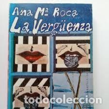 Libri di seconda mano: La verg&uuml;enza (Ana M&ordf; Roca)