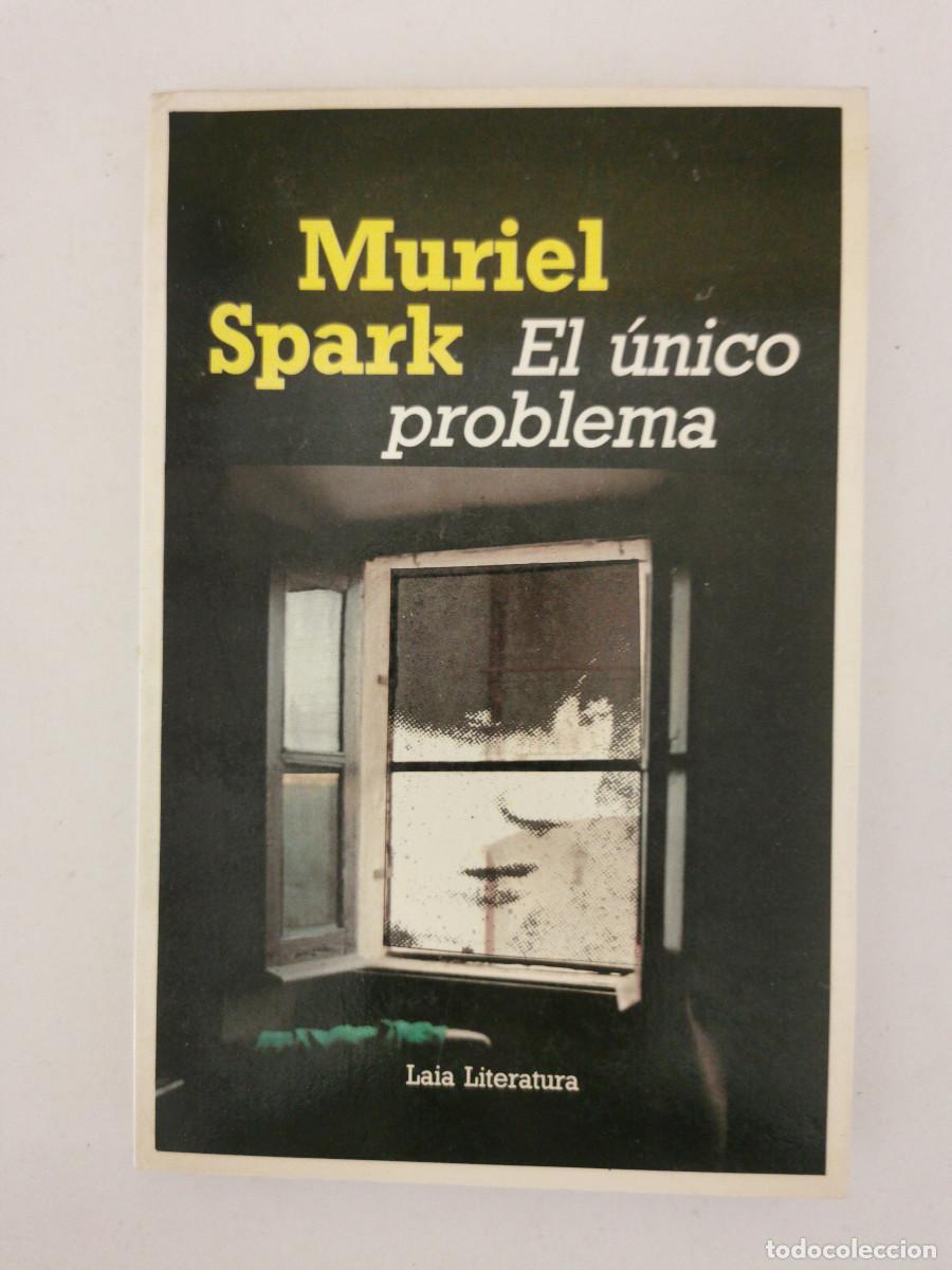 Libros de segunda mano: El &uacute;nico problema. Muriel Spark - Foto 1