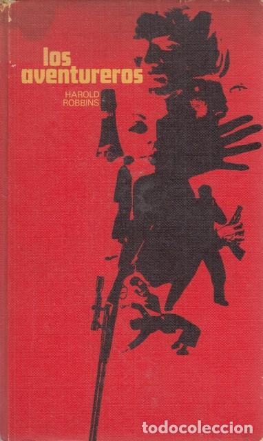 Libros de segunda mano: LOS AVENTUREROS, HAROLD ROBBINS - Foto 1