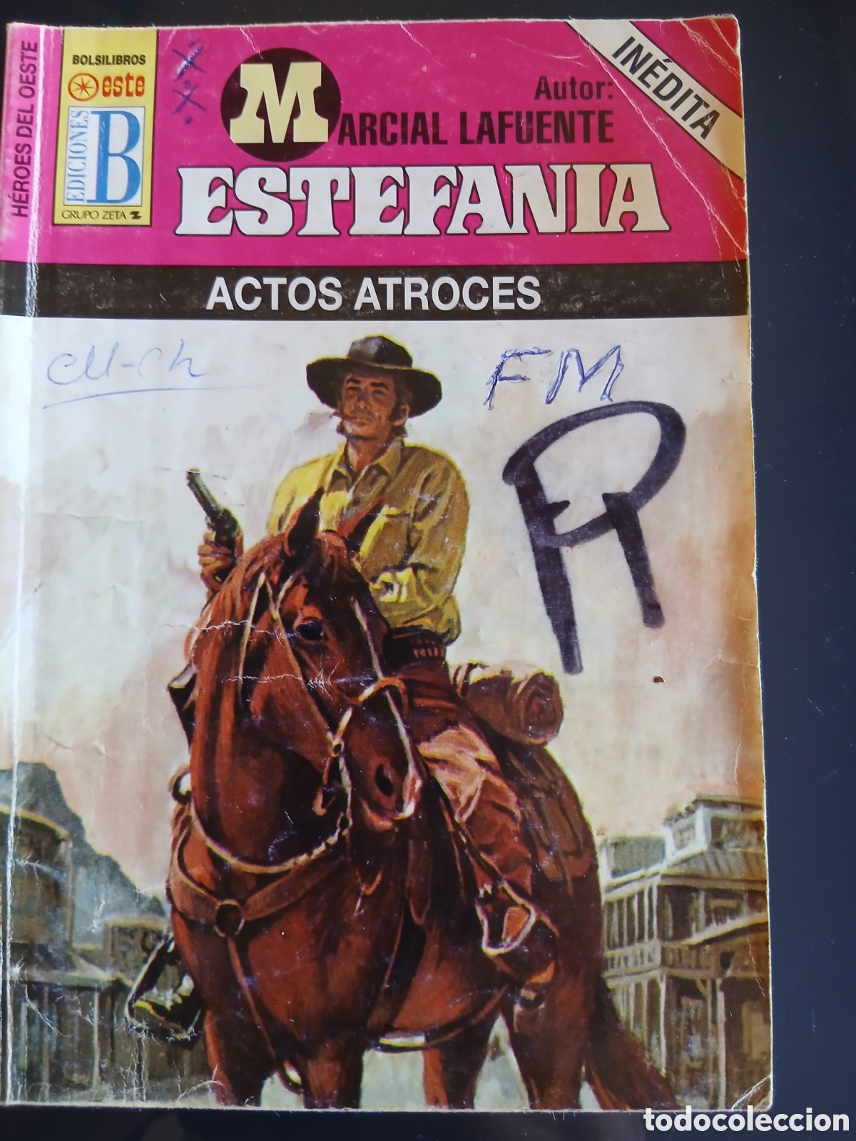 Libros de segunda mano: Novela Oeste: Actos atroces ( ML Estefania)
