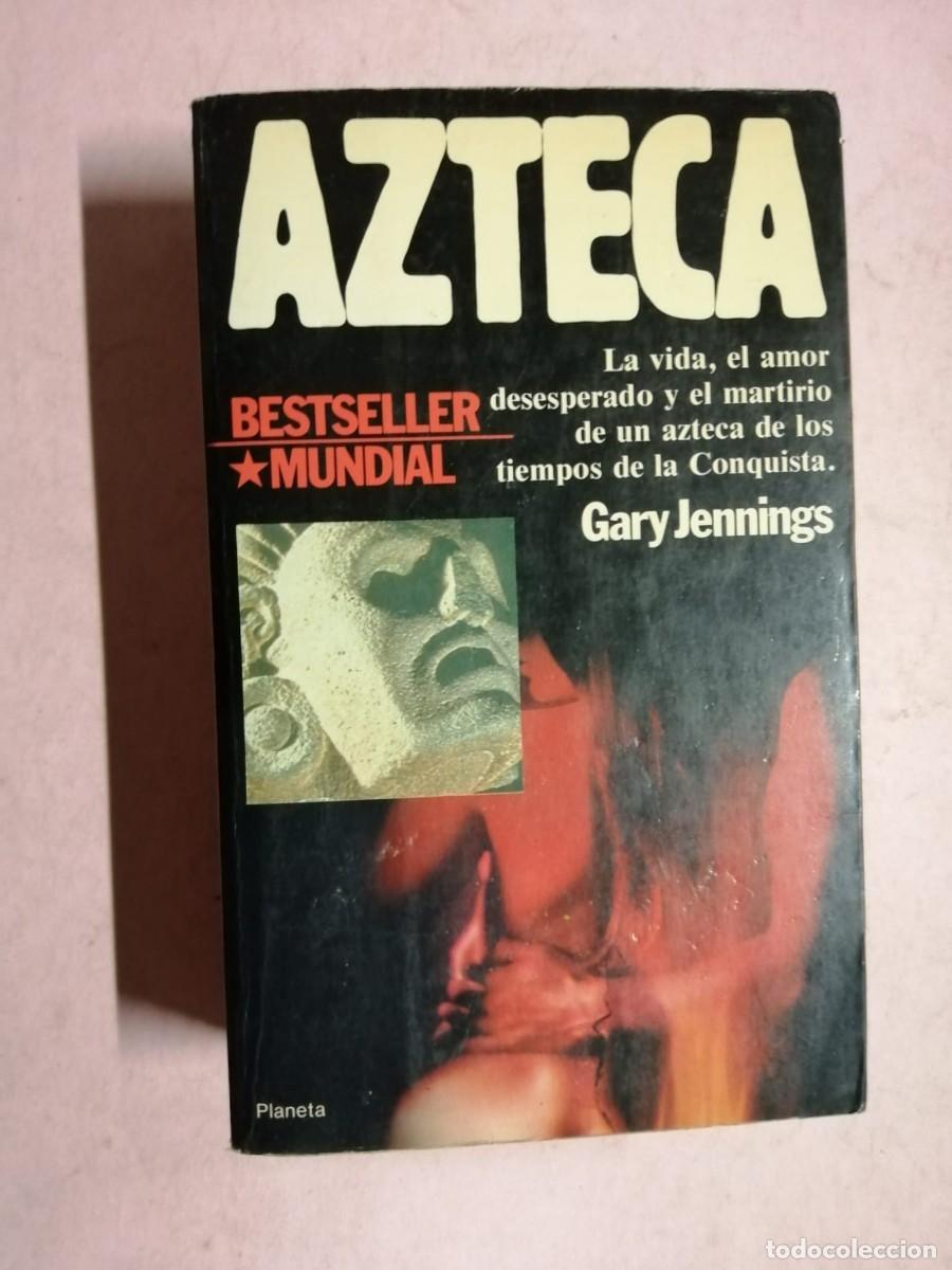 Libros de segunda mano: AZTECA (GARY JENNINGS) - Foto 1