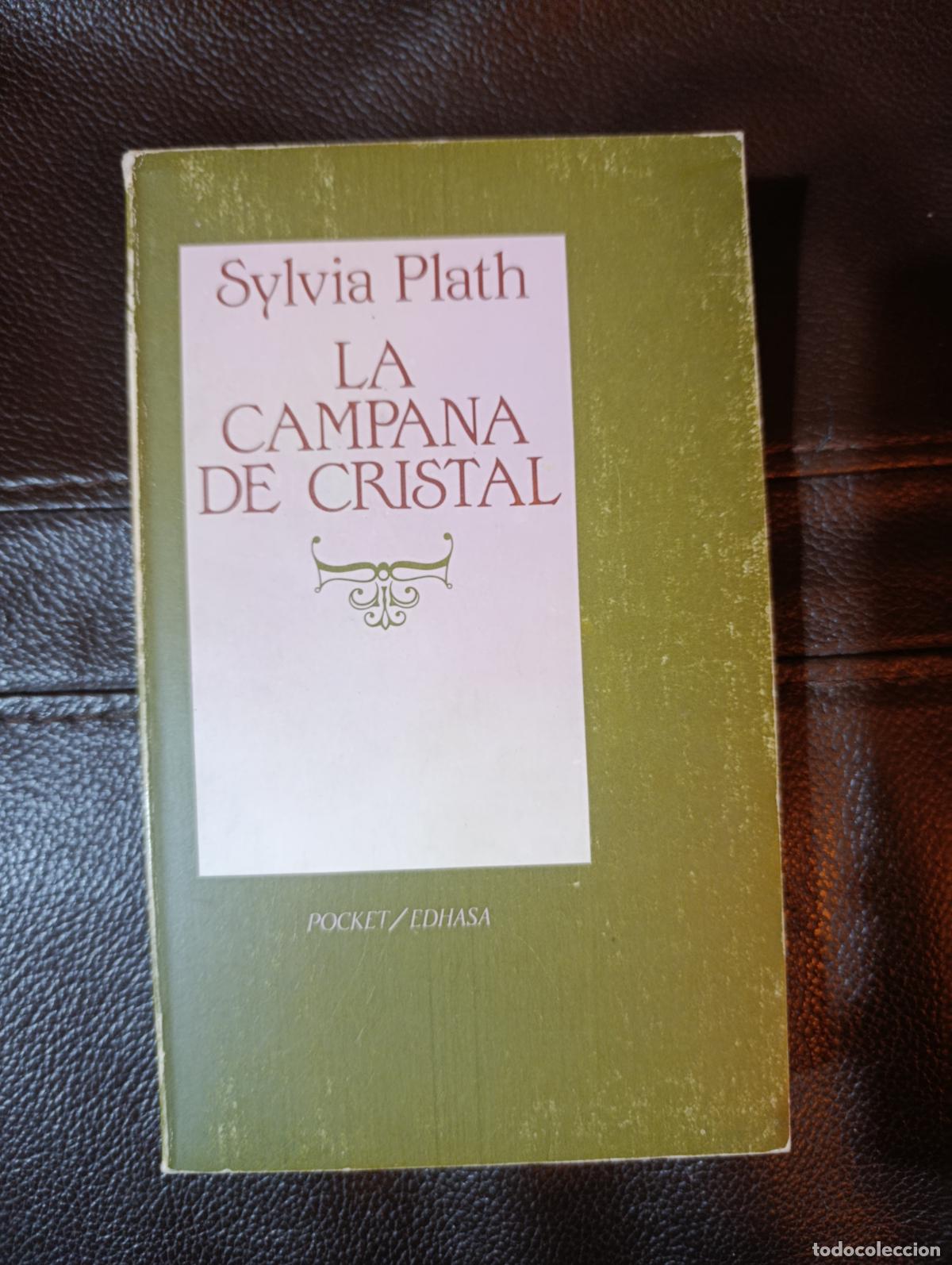 Libros de segunda mano: LA CAMPANA DE CRISTAL SYLVIA PLATH