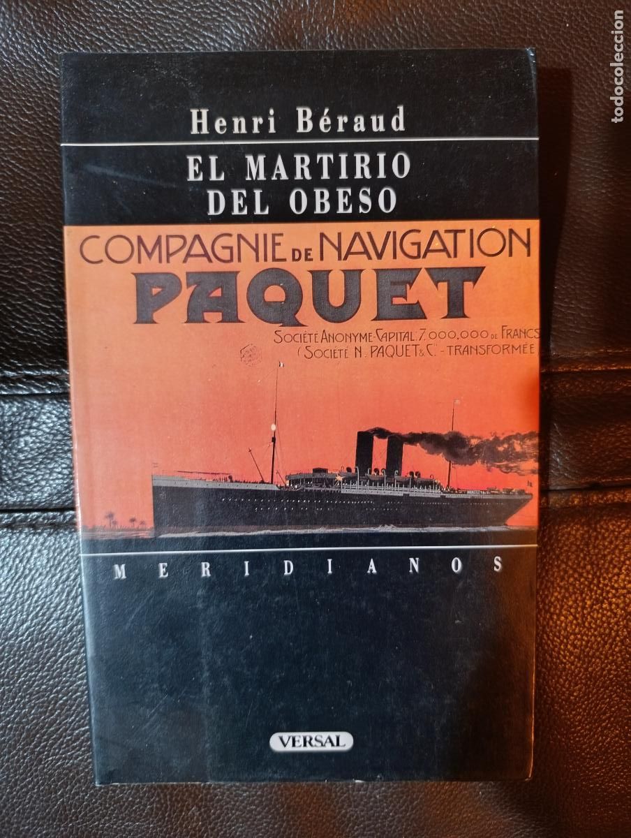 Libros de segunda mano: EL MARTIRIO DEL OBESO HENRI BERAUD