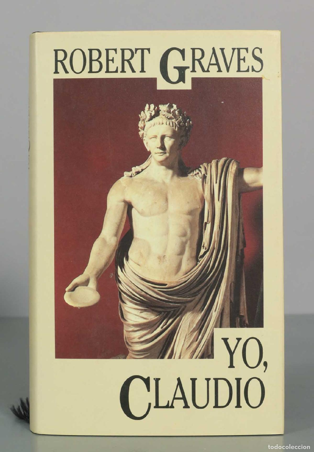 Libros de segunda mano: Yo, Claudio - Robert Graves - C&iacute;rculo de Lectores