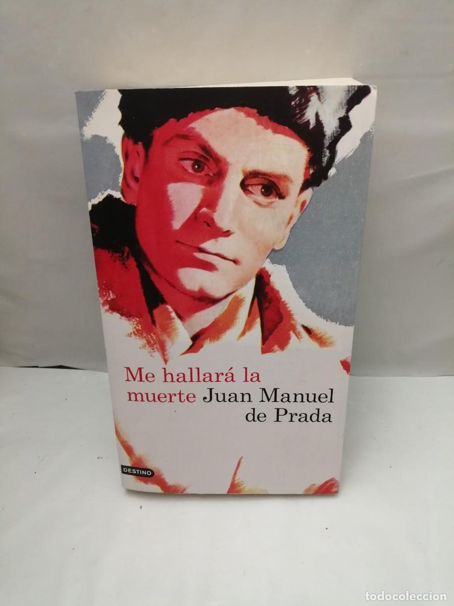 Second hand books: Me hallar&aacute; la muerte (Primera edici&oacute;n, Colecci&oacute;n: &Aacute;ncora y Delf&iacute;n)