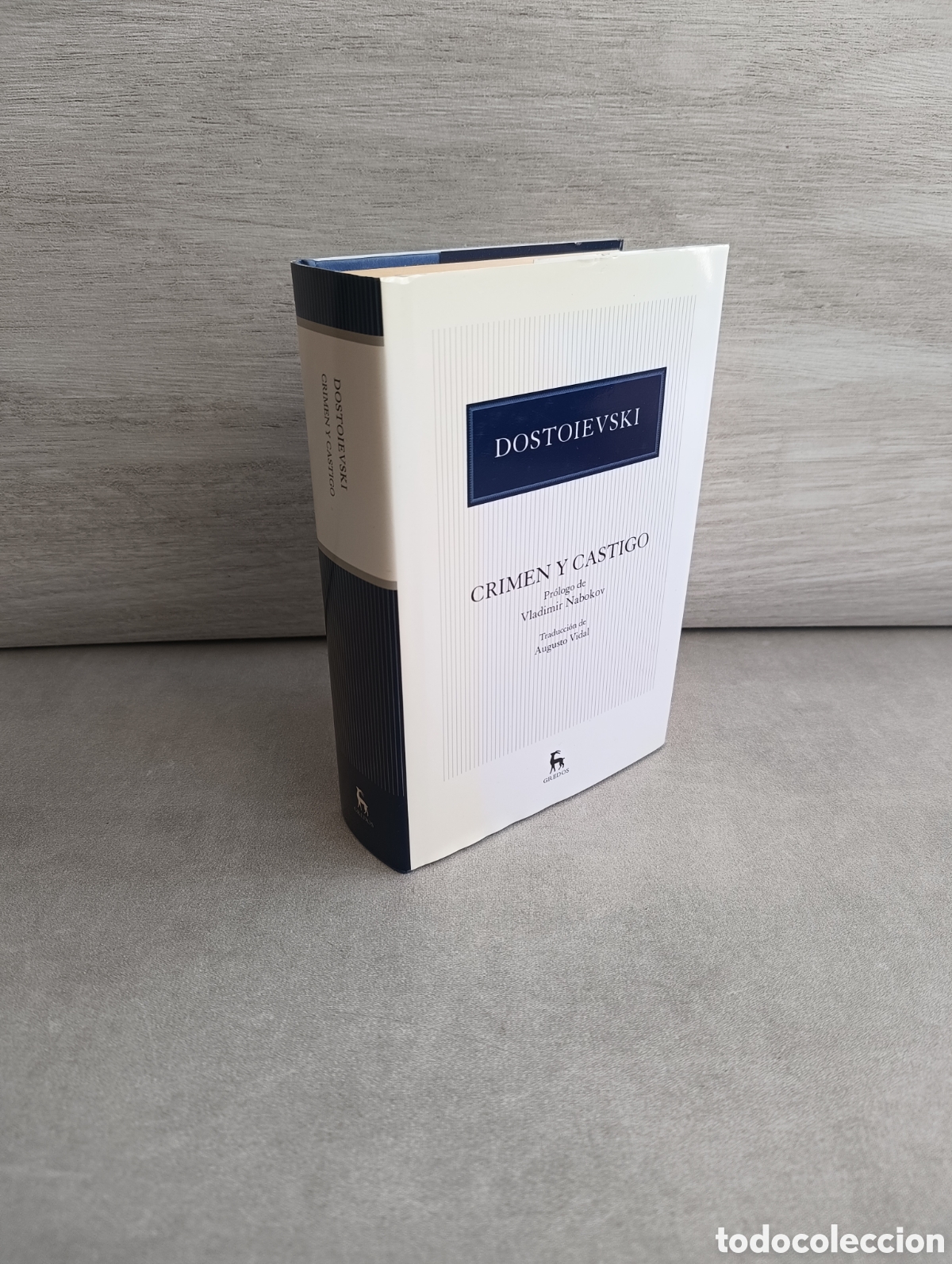 Livres d'occasion: CRIMEN Y CASTIGO - DOSTOIEVSKI - PR&Oacute;LOGO NABOKOV - TRADUCI&Oacute;N AUGUSTO VIDAL - GREDOS.