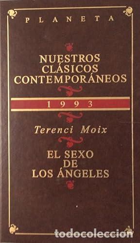 Libros de segunda mano: El sexo de los angeles - Moix, Terenci (Moix I Messeguer, Ra