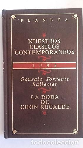 Libros de segunda mano: La boda de Chon Recalde - Gonzalo Torrente Ballester