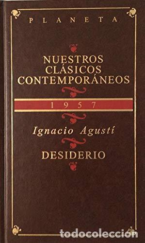 Libros de segunda mano: Desiderio - Agusti, Ignacio