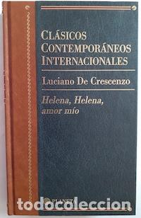 Libros de segunda mano: Helena, Helena, amor m&iacute;o - Luciano de Crescenzo