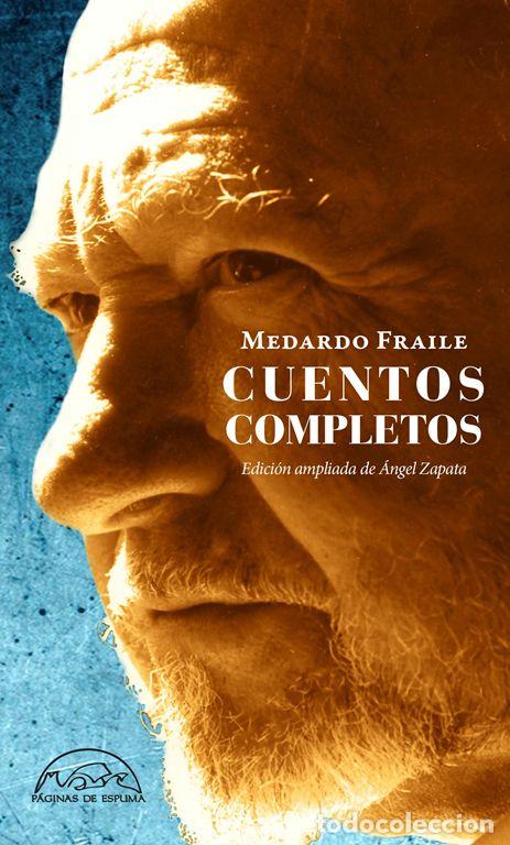 Libros de segunda mano: Cuentos completos. - Fraile, Medardo.