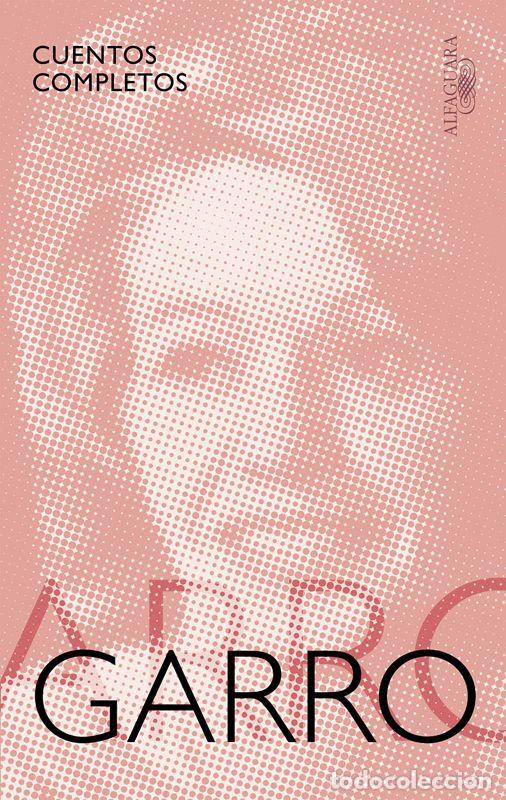 Libros de segunda mano: Cuentos completos (Mapa de las lenguas). - Garro, Elena.