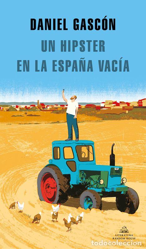 Libros de segunda mano: Un hipster en la Espa&ntilde;a vac&iacute;a. - Gasc&oacute;n, Daniel.