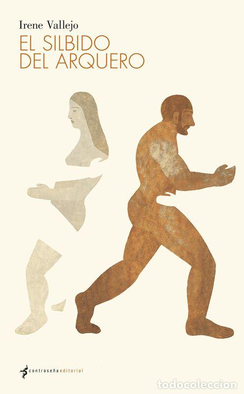 Libros de segunda mano: El silbido del arquero. - Vallejo, Irene.