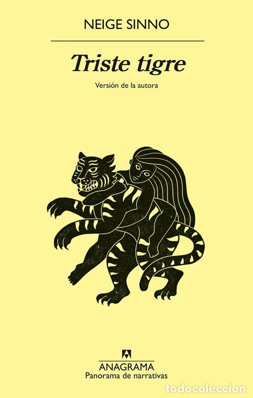 Libros de segunda mano: Triste tigre. - Sinno, Neige.