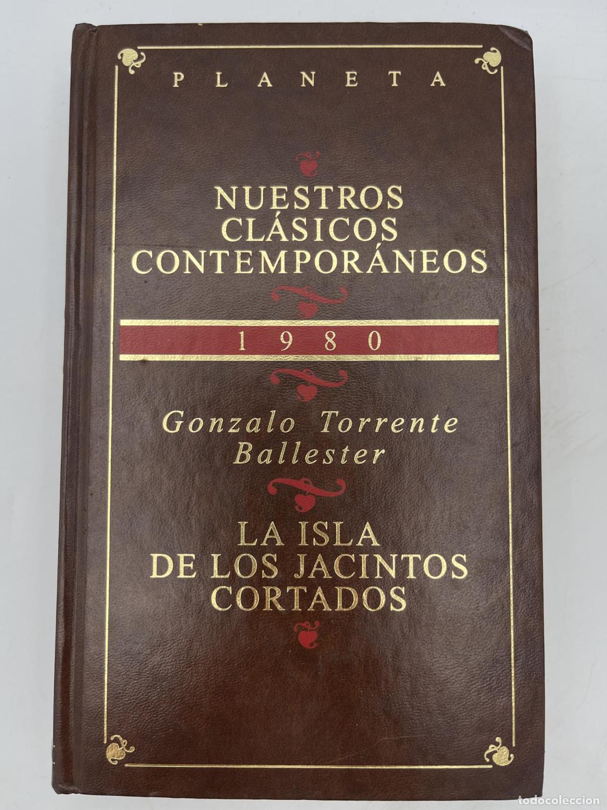 Libros de segunda mano: La isla de los jacintos cortados - Gonzalo Torrente Ballester