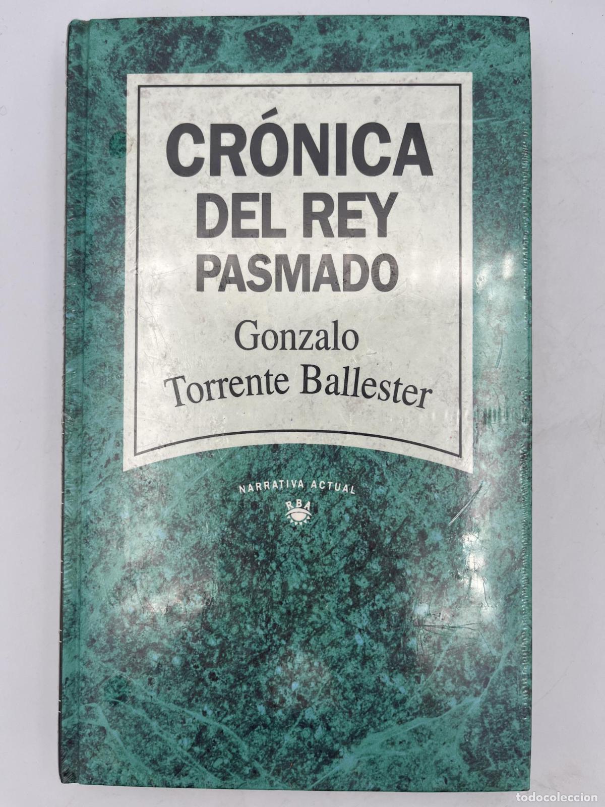 Libros de segunda mano: Cr&oacute;nica del rey pasmado - Gonzalo Torrente Ballester.
