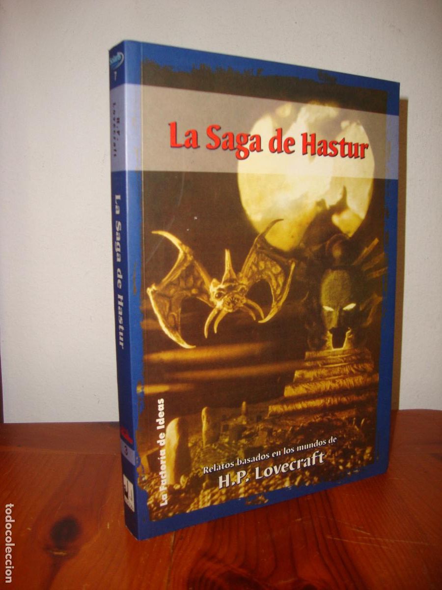 Gebrauchte B&uuml;cher: LA SAGA DE HASTUR. RELATOS BASADOS EN LOS MUNDOS DE H. P. LOVECRAFT (LA FACTORIA DE IDEAS)