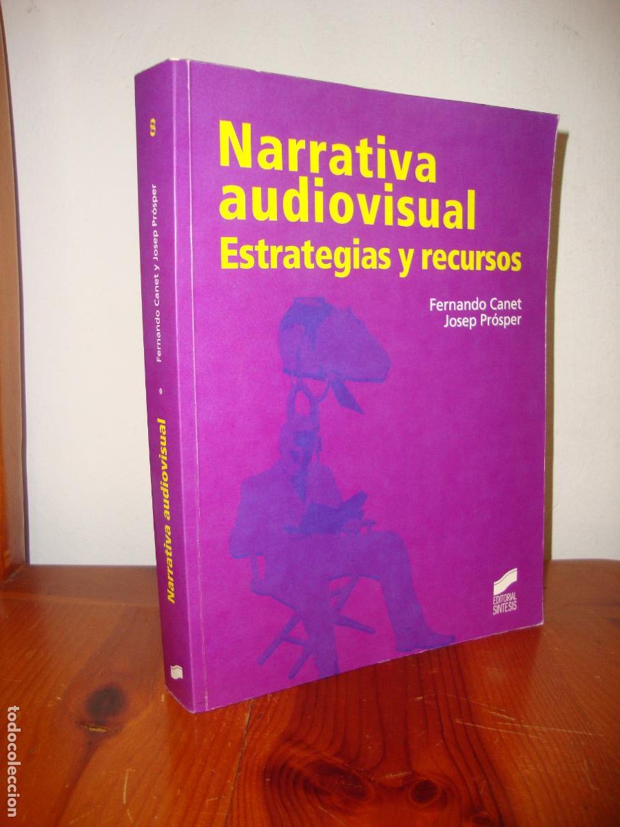 Gebrauchte B&uuml;cher: NARRATIVA AUDIOVISUAL. ESTRATEGIAS Y RECURSOS (EDITORIAL SINTESIS) - FERNANDO CANET, JOSEP PROSPER