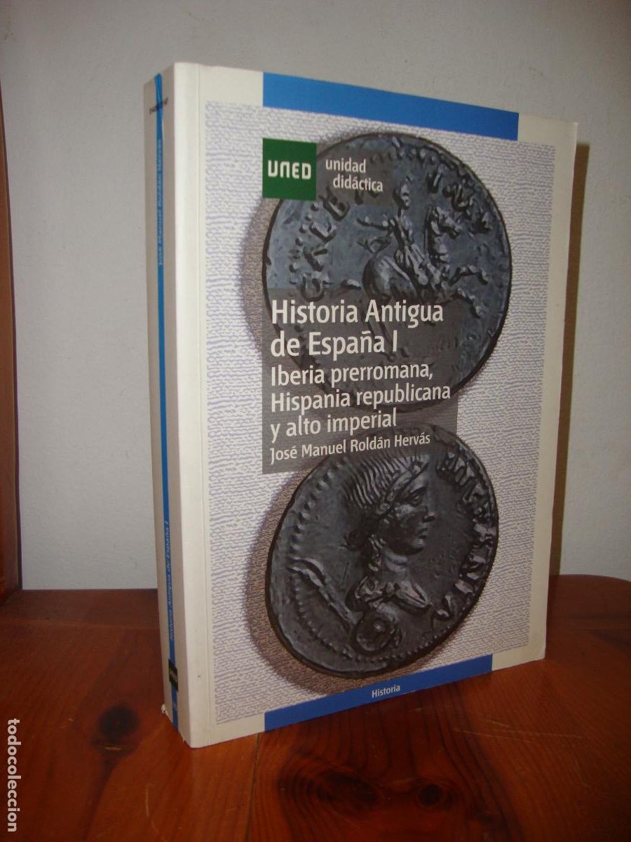 Gebrauchte B&uuml;cher: HISTORIA ANTIGUA DE ESPA&Ntilde;A I (UNED) - JOSE MANUEL ROLDAN HERVAS