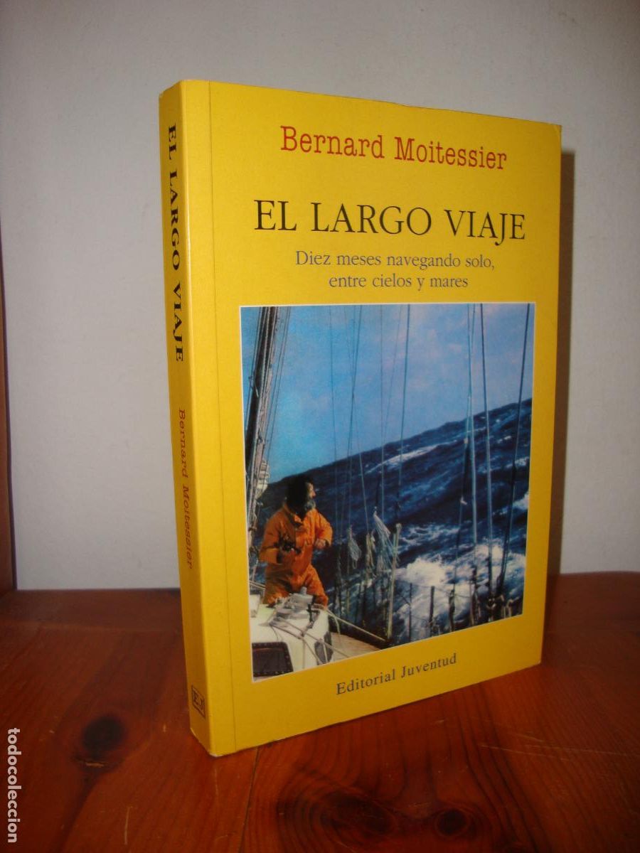 Gebrauchte B&uuml;cher: EL LARGO VIAJE (EDITORIAL JUVENTUD) - BERNARD MOITESSIER
