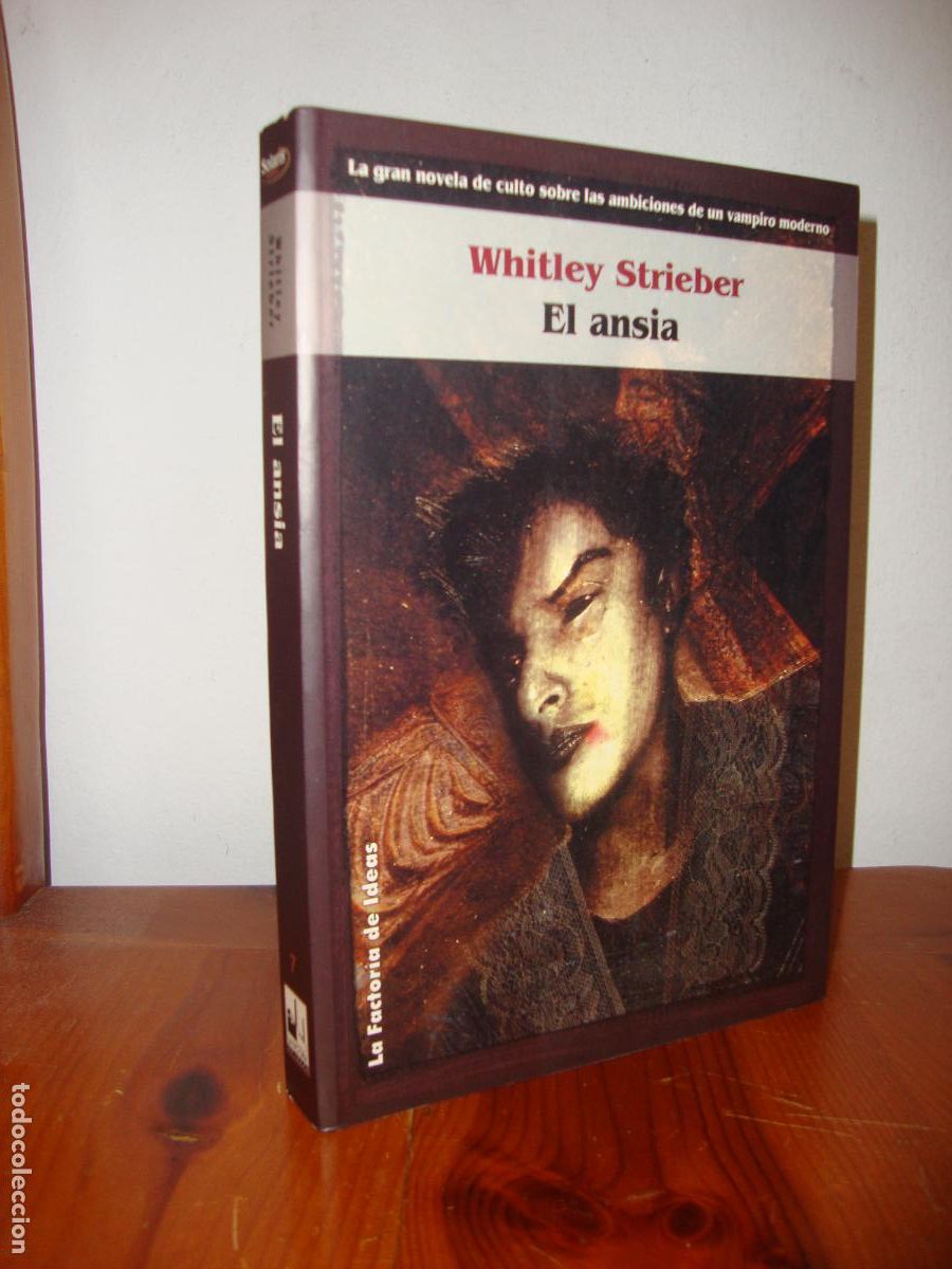 Libros de segunda mano: EL ANSIA (LA FACTORIA DE IDEAS) - WHITLEY STRIEBER