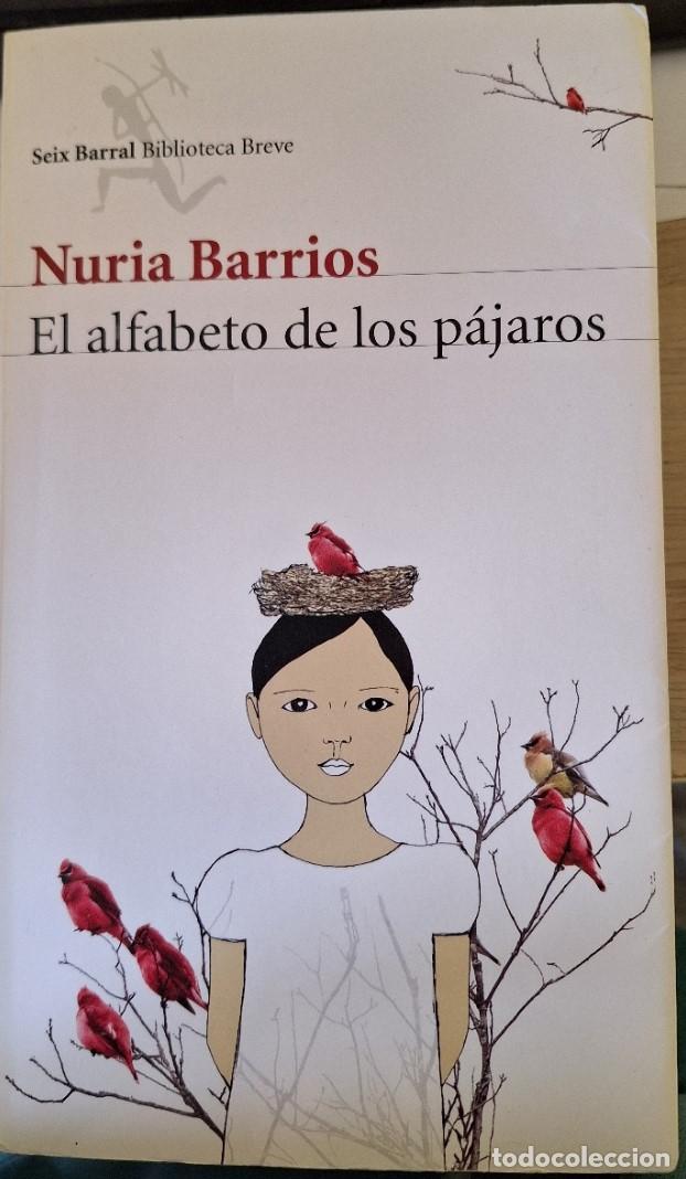Libros de segunda mano: EL ALFABETO DE LOS PAJAROS. - BARRIOS, Nuria.