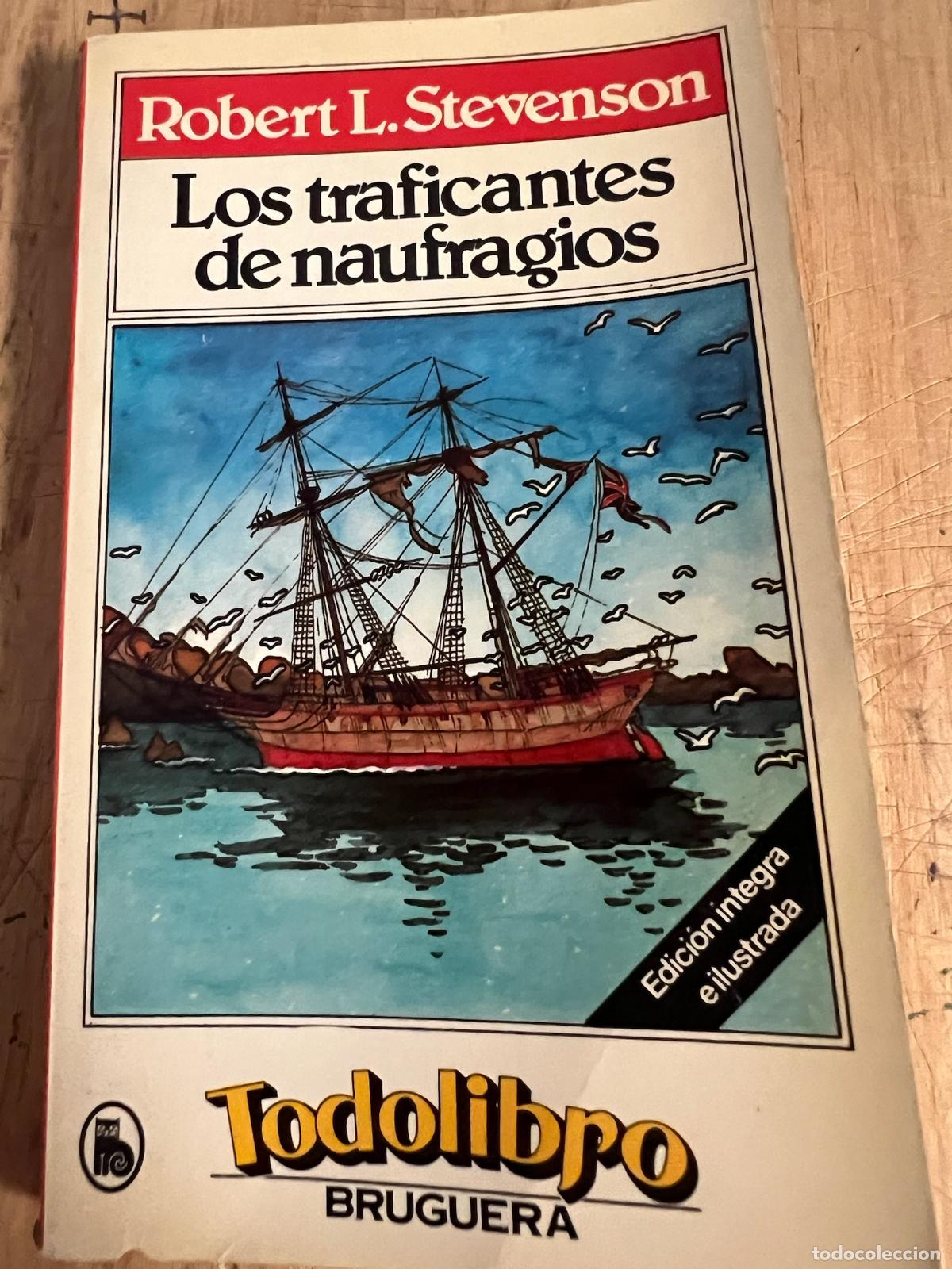 Gebrauchte B&uuml;cher: Los traficantes de naufragios - Robert Louis Stevenson