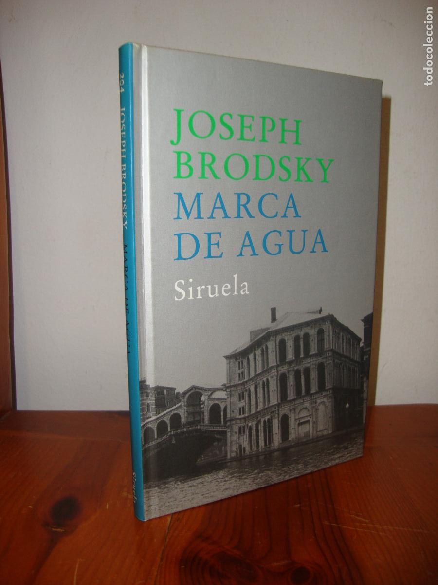 Libros de segunda mano: MARCA DE AGUA (SIRUELA) - JOSEPH BRODSKY