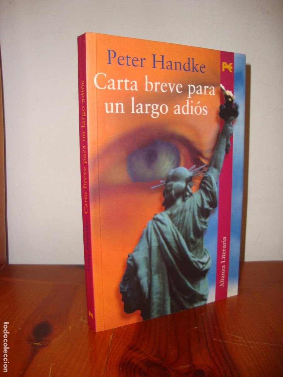 Gebrauchte B&uuml;cher: CARTA BREVE PARA UN LARGO ADIOS (ALIANZA EDITORIAL) - PETER HANDKE
