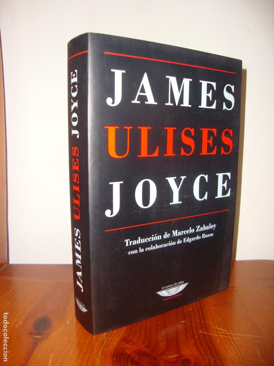 Gebrauchte B&uuml;cher: ULISES. PRIMERA EDICION (EDITORIAL EL CUENCO DE PLATA) - JAMES JOYCE / TRAD. MARCELO ZABALOY